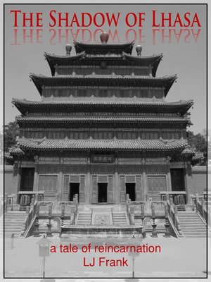 cover image of The Shadow of Lhasa